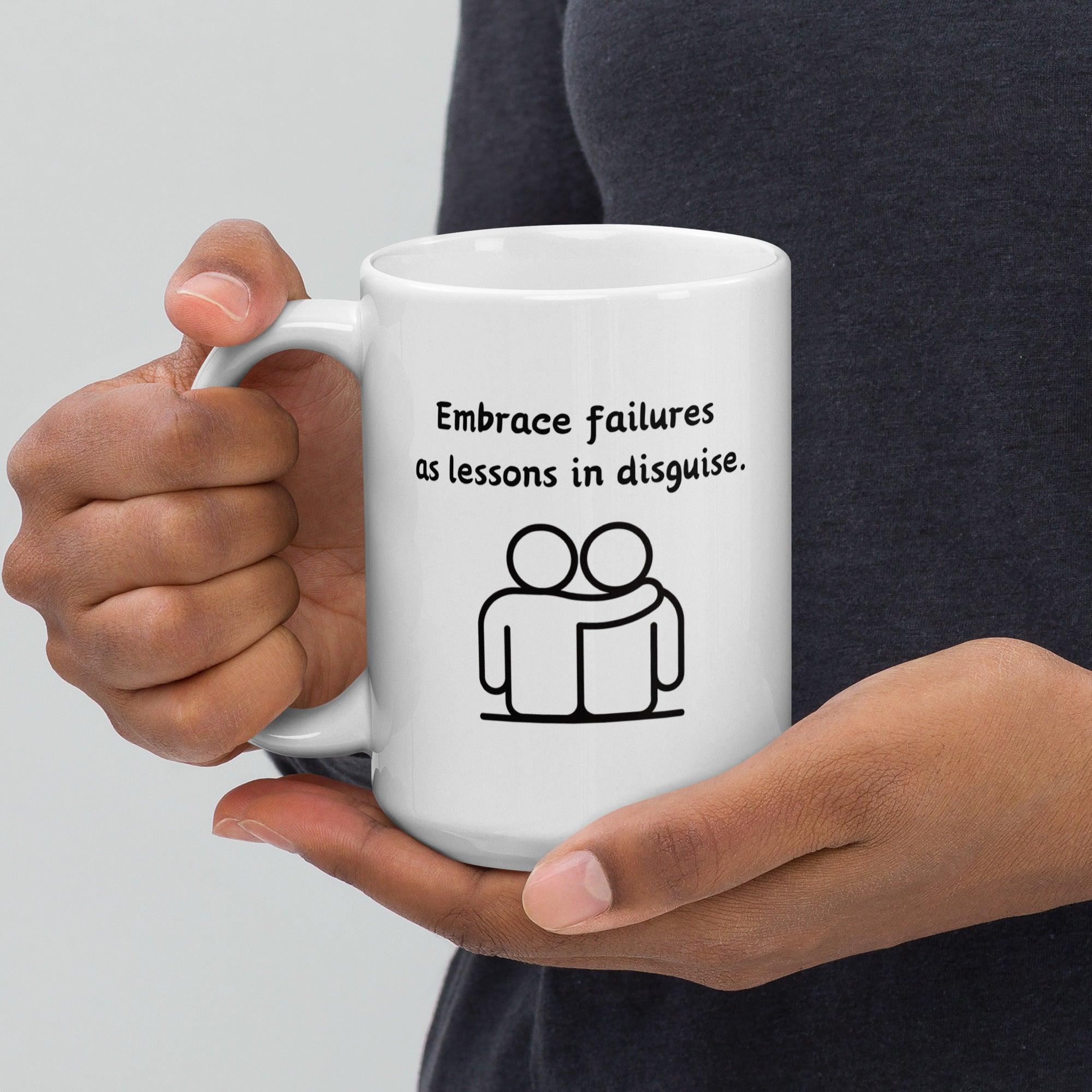 Growth Mindset Mug | Embrace Failures as Lessons Ceramic Mug - Inspire Cups