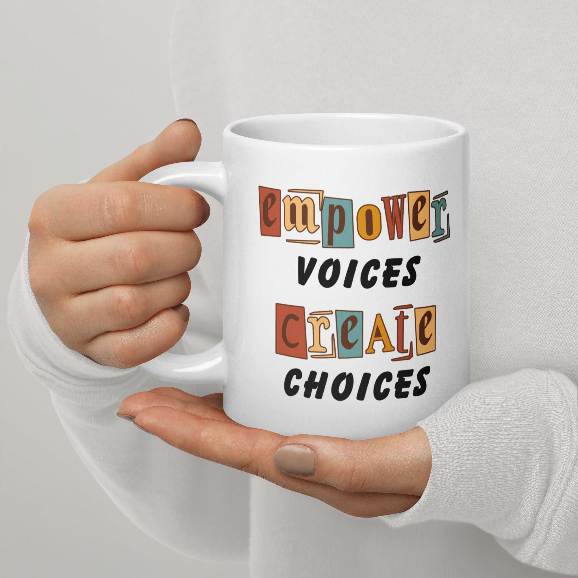 Empowerment Quote Coffee Mug - Inspire Cups