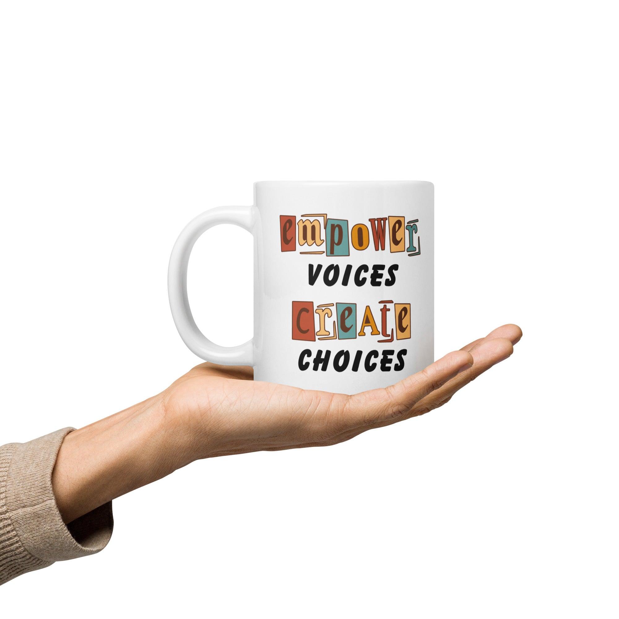 Empowerment Quote Coffee Mug - Inspire Cups