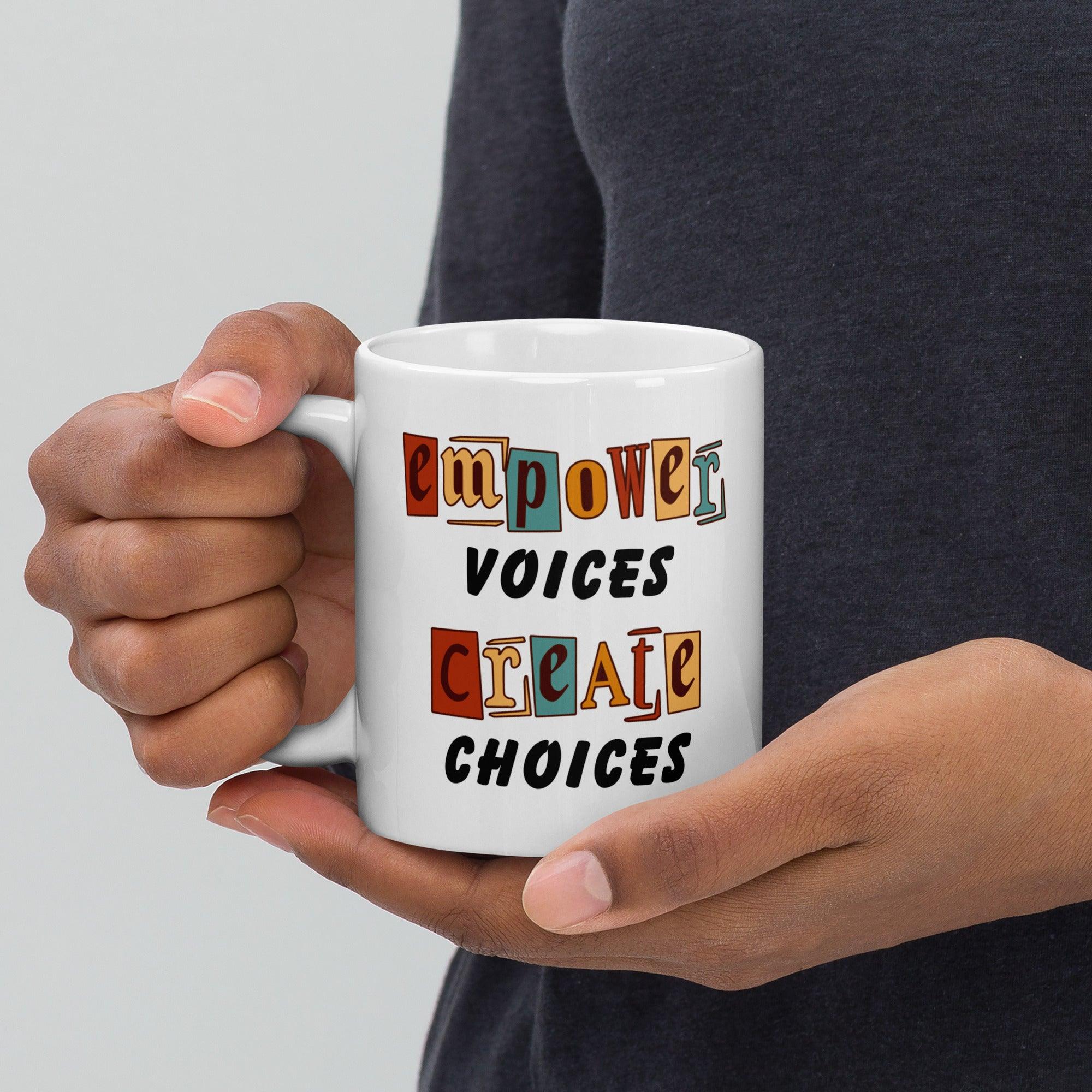 Empowerment Quote Coffee Mug - Inspire Cups
