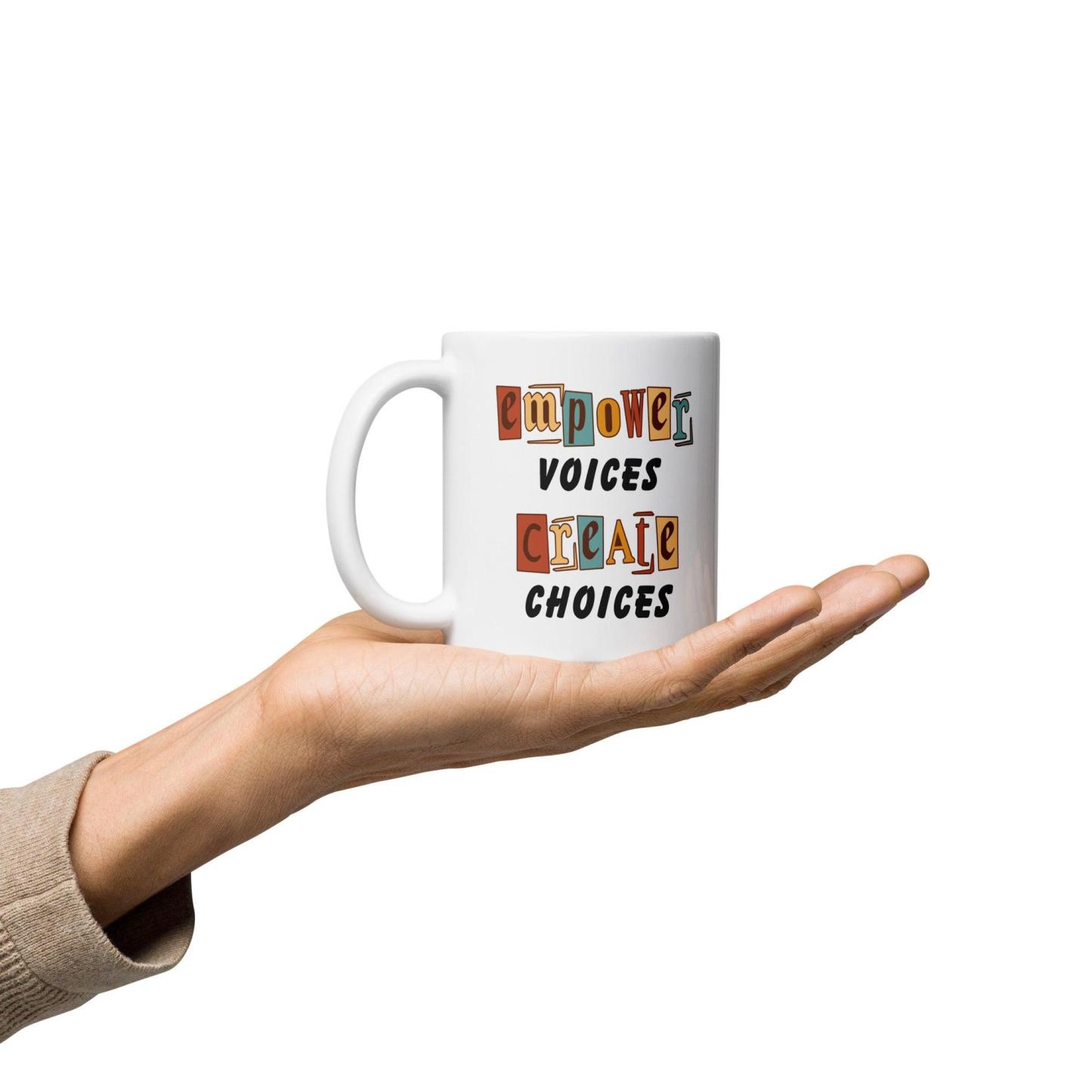 Empowerment Quote Coffee Mug - Inspire Cups