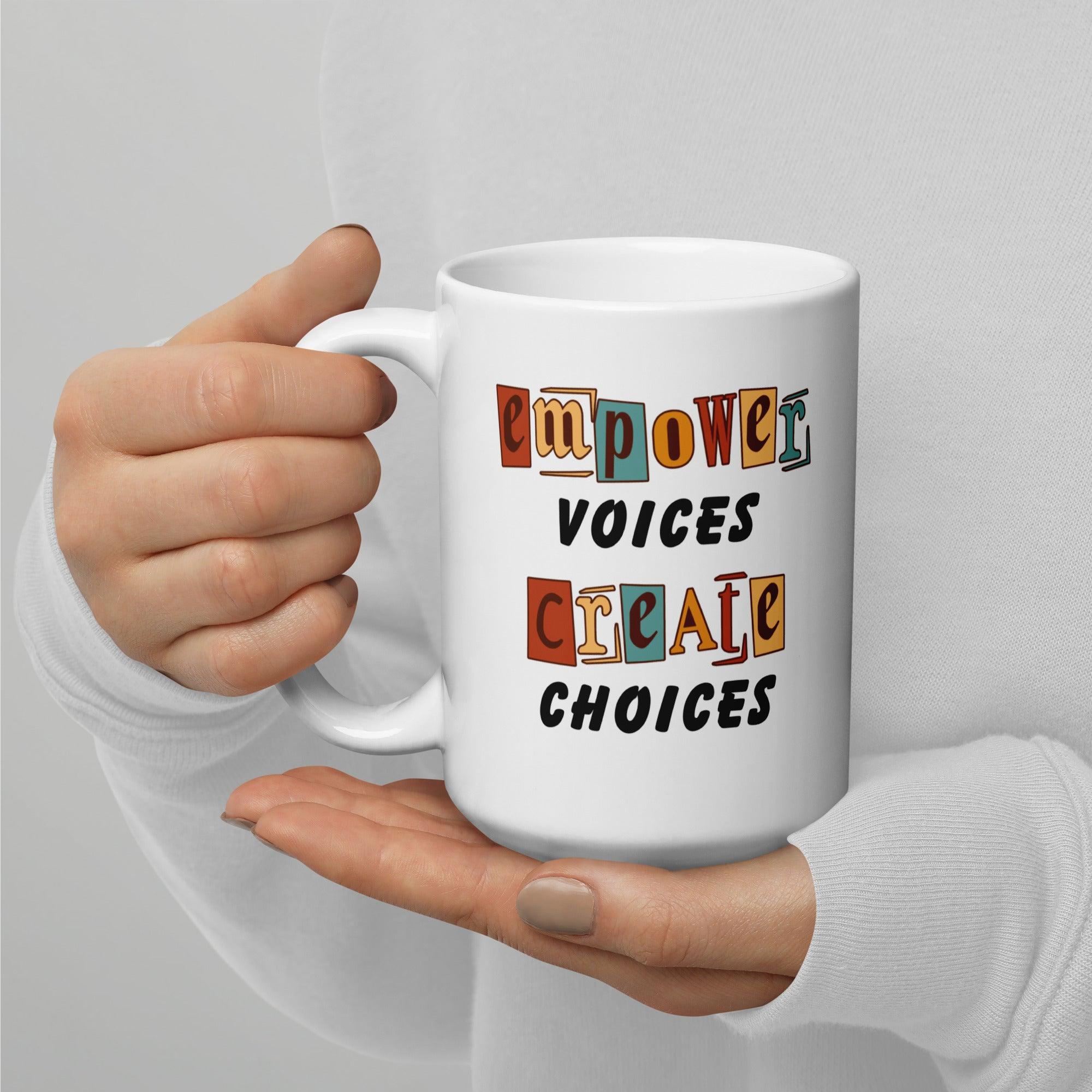 Empowerment Quote Coffee Mug - Inspire Cups