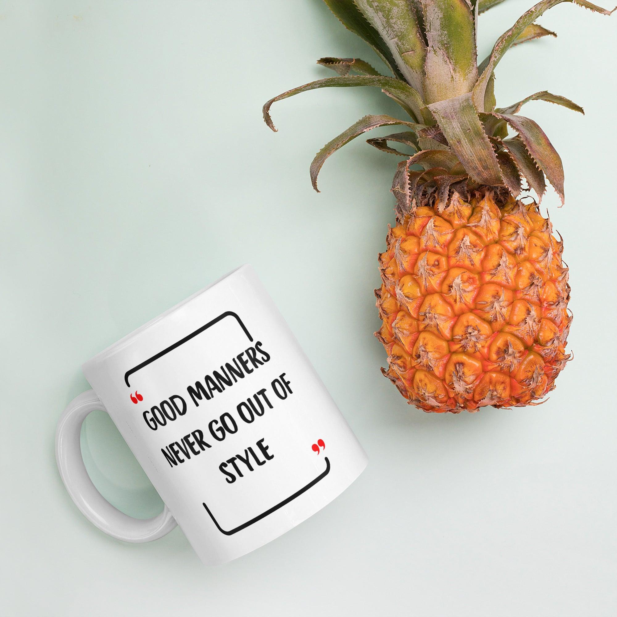Good Manners Inspirational Mug - Inspire Cups