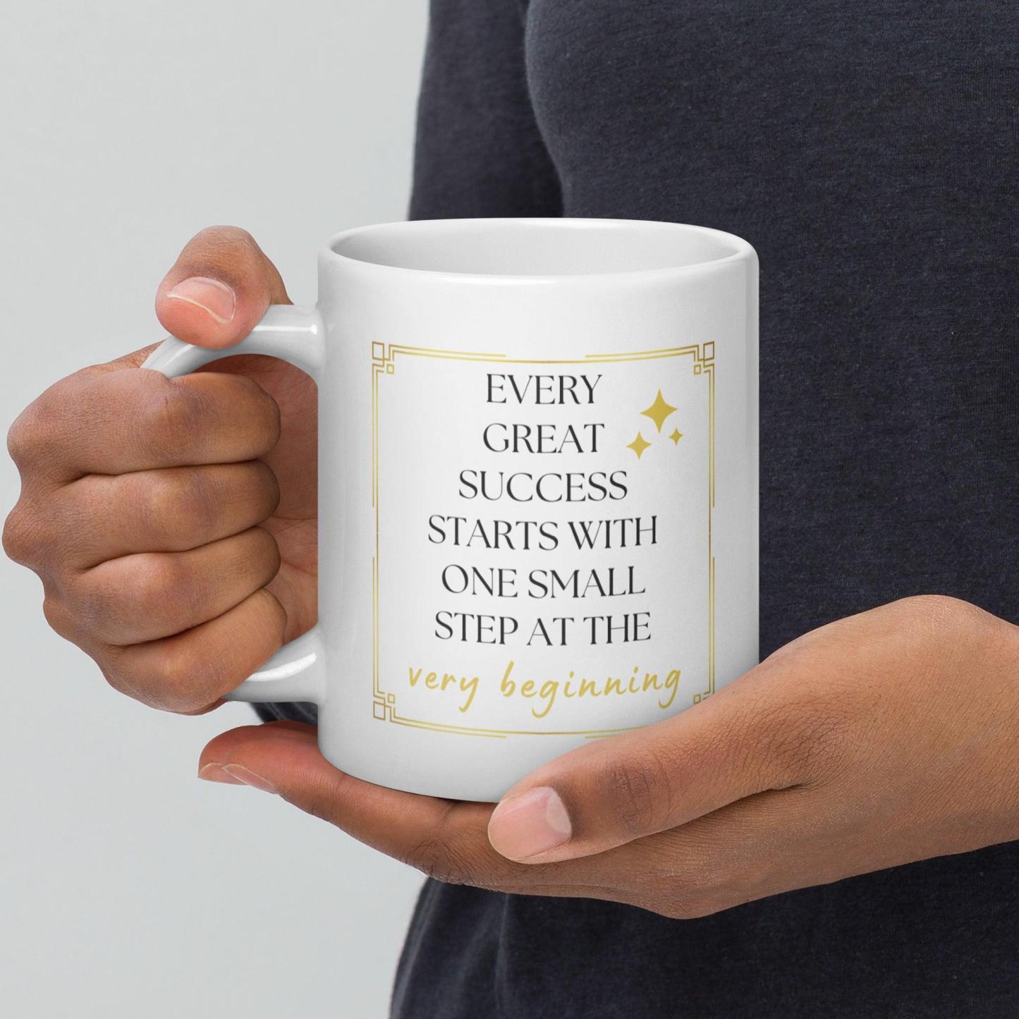 Success Quote Mug | Every Great Success Starts With One Small Step - Inspire Cups