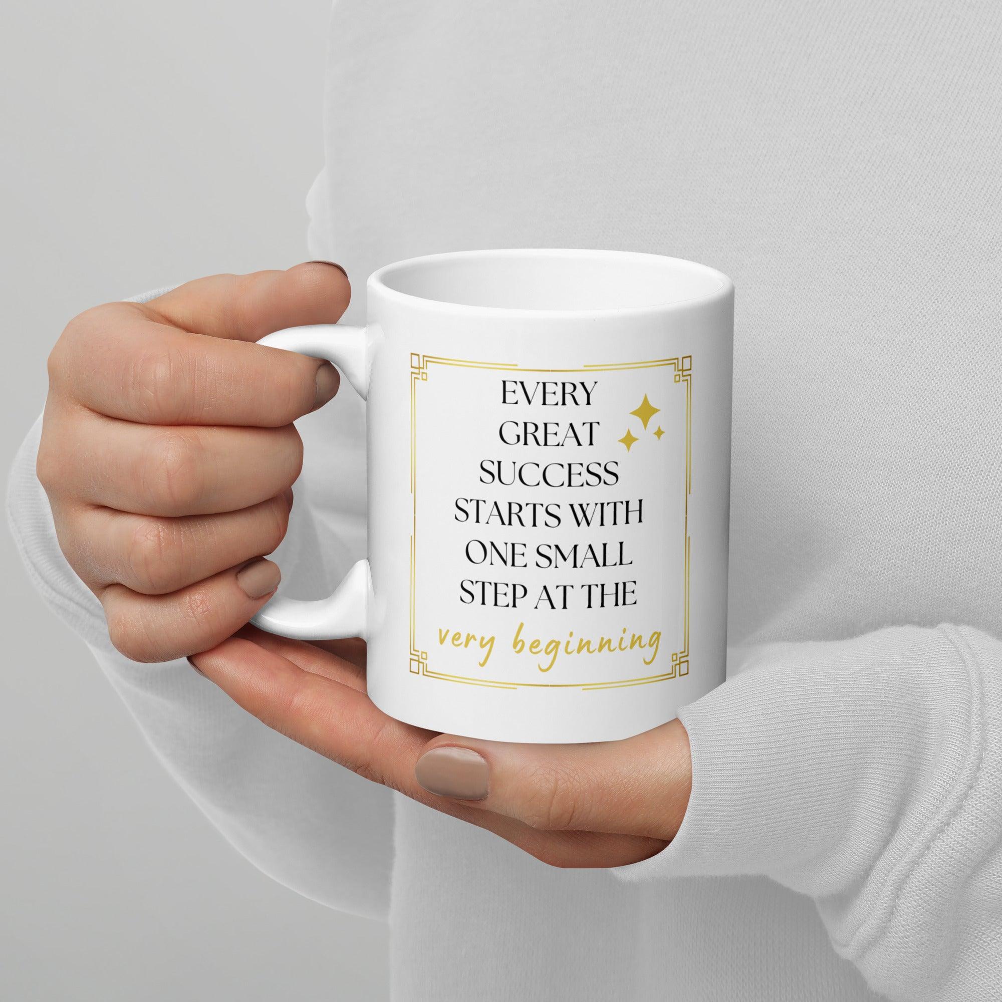Success Quote Mug | Every Great Success Starts With One Small Step - Inspire Cups