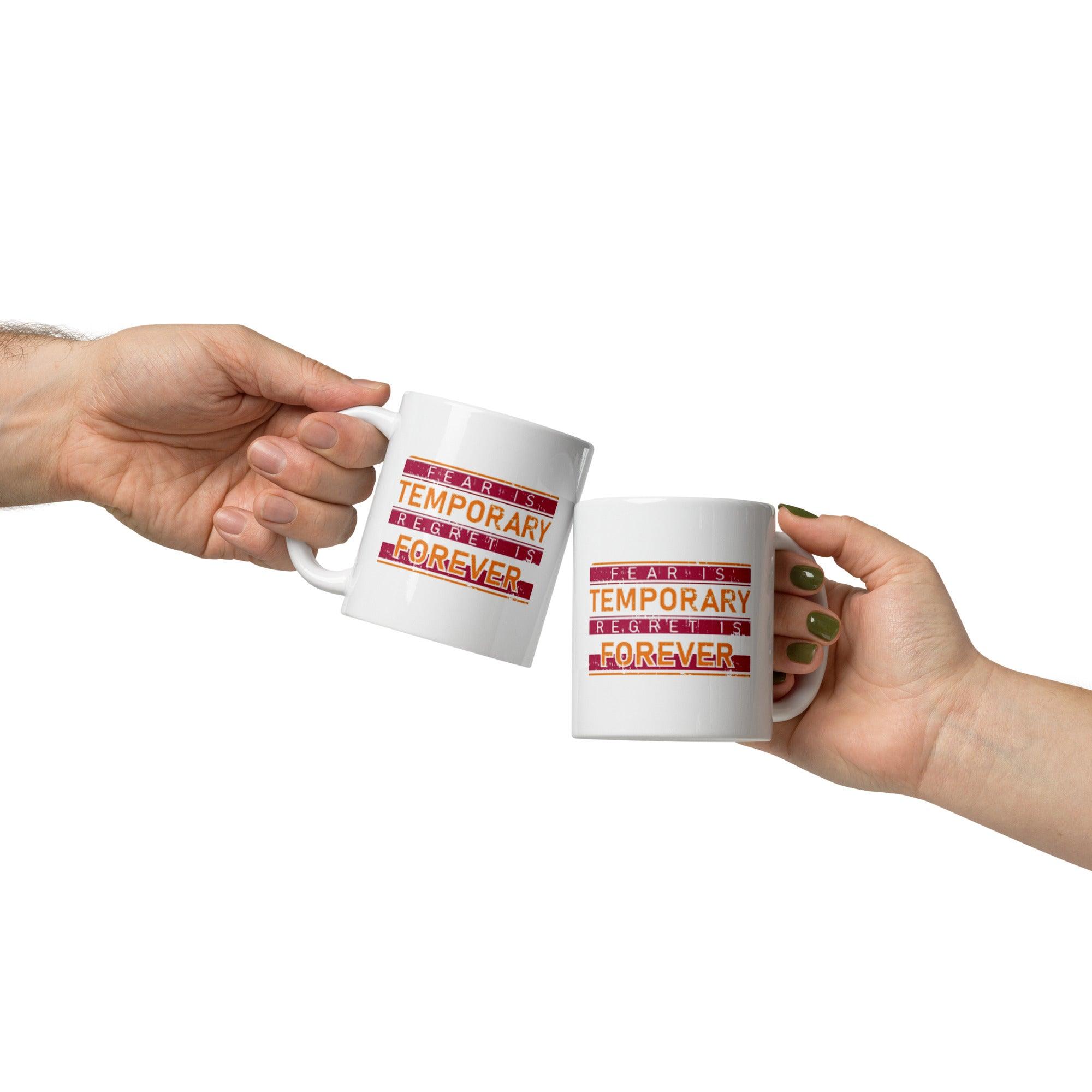 Fear Regret Ceramic Mug - Inspire Cups