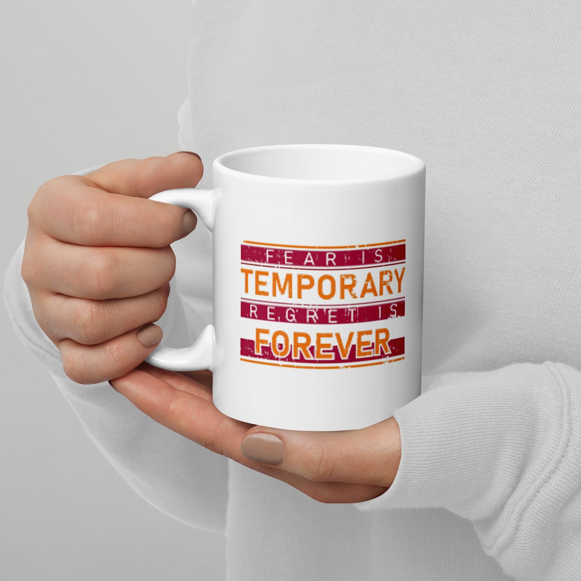 Fear Regret Ceramic Mug - Inspire Cups