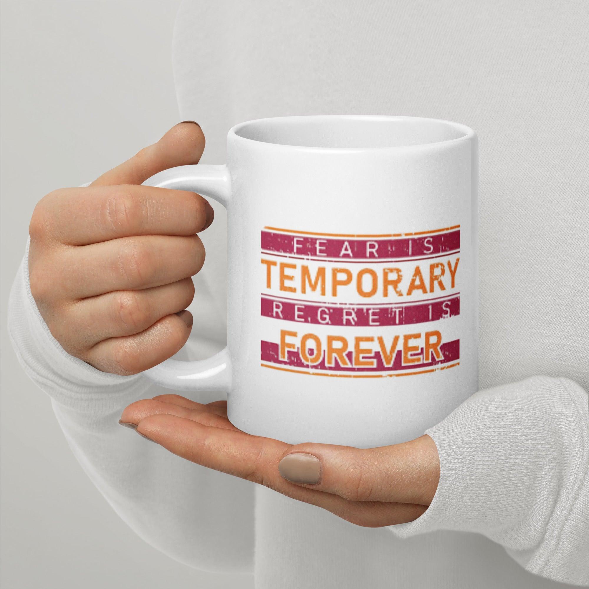 Fear Regret Ceramic Mug - Inspire Cups