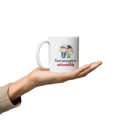 Find Strength In Vulnerability Mug | Empowerment Ceramic Coffee Mug - Inspire Cups