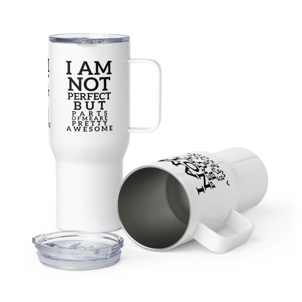 Not Perfect Travel Mug - Inspire Cups