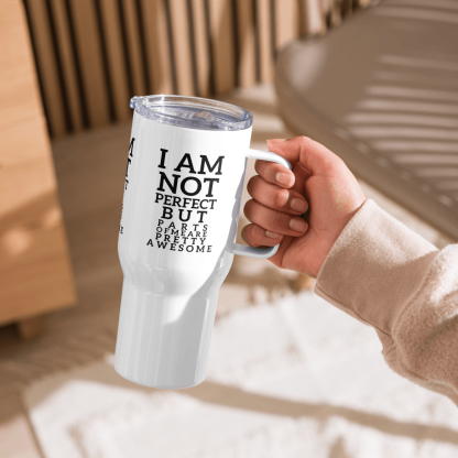 Not Perfect Travel Mug - Inspire Cups