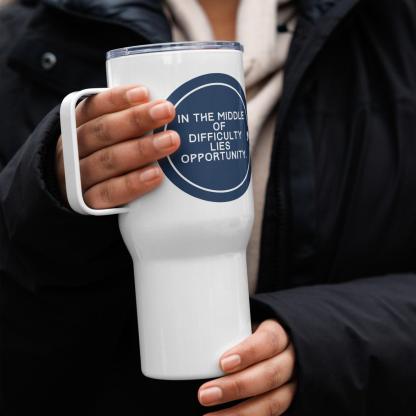 Opportunity Quote Travel Mug - Inspire Cups