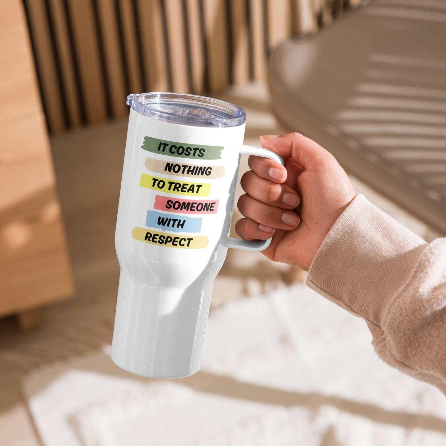 Respect Message Travel Mug With Insulated Travel Design - Inspire Cups