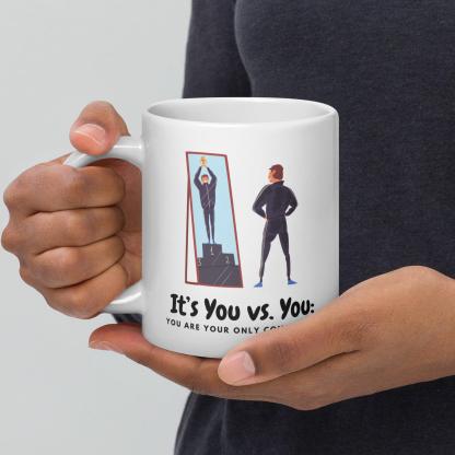 Self Motivation Coffee Mug - Inspire Cups