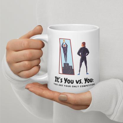 Self Motivation Coffee Mug - Inspire Cups
