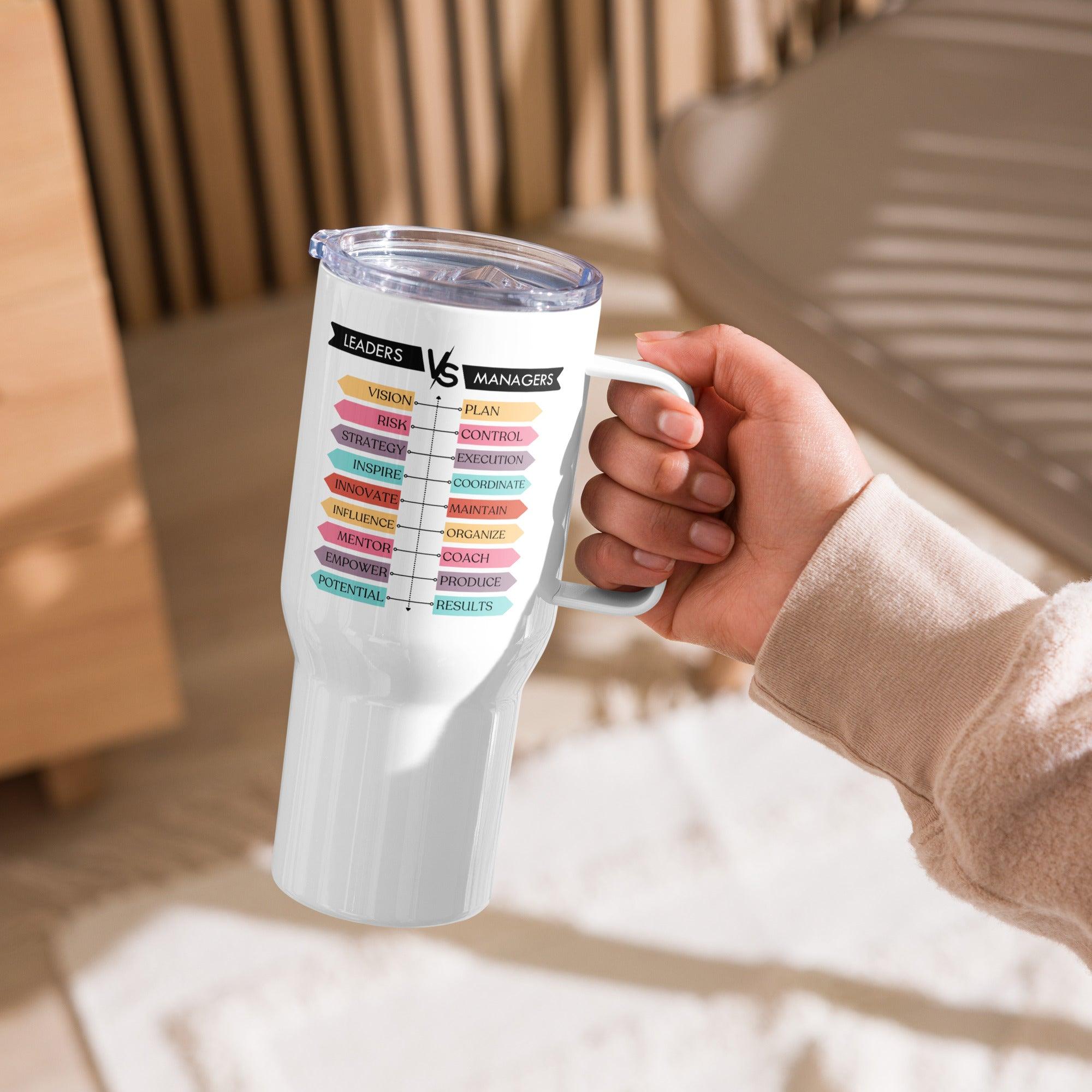 Leaders Vs Managers Travel Mug Highlights Key Traits For Growth - Inspire Cups