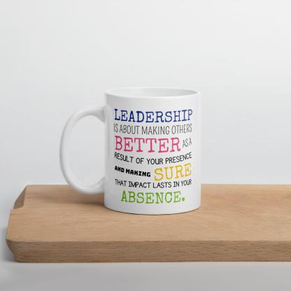 Leadership Quote Printed Mug for Daily Motivation - Durable Ceramic - Inspire Cups