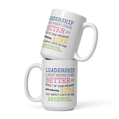 Leadership Quote Printed Mug for Daily Motivation - Durable Ceramic - Inspire Cups