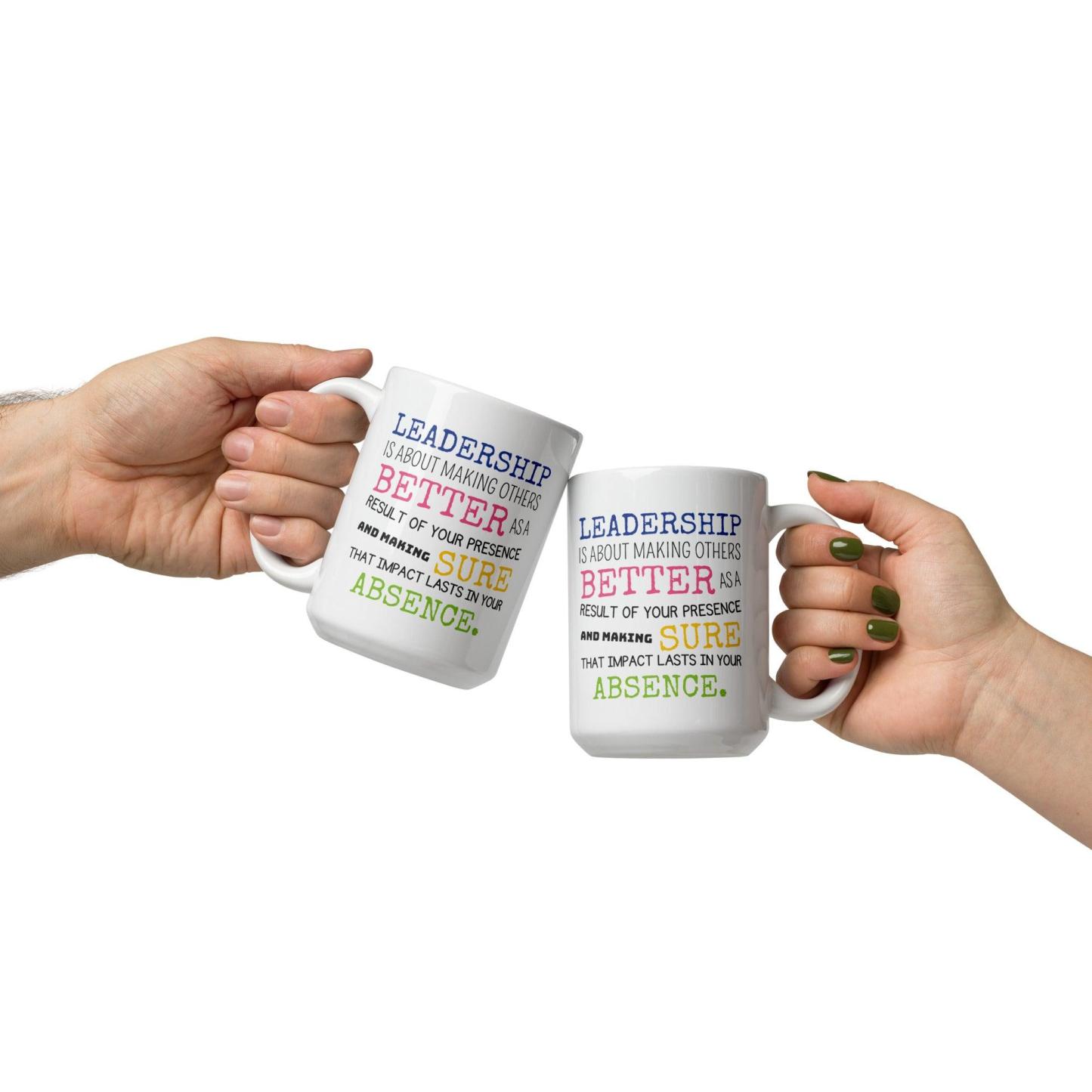 Leadership Quote Printed Mug for Daily Motivation - Durable Ceramic - Inspire Cups