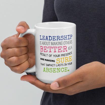 Leadership Quote Printed Mug for Daily Motivation - Durable Ceramic - Inspire Cups