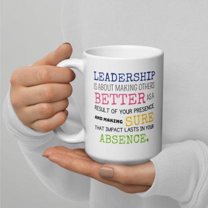 Leadership Quote Printed Mug for Daily Motivation - Durable Ceramic - Inspire Cups