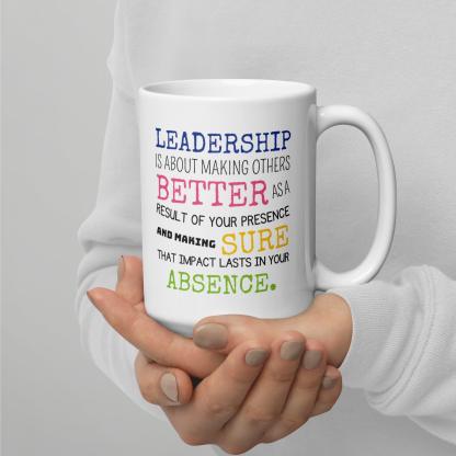 Leadership Quote Printed Mug for Daily Motivation - Durable Ceramic - Inspire Cups