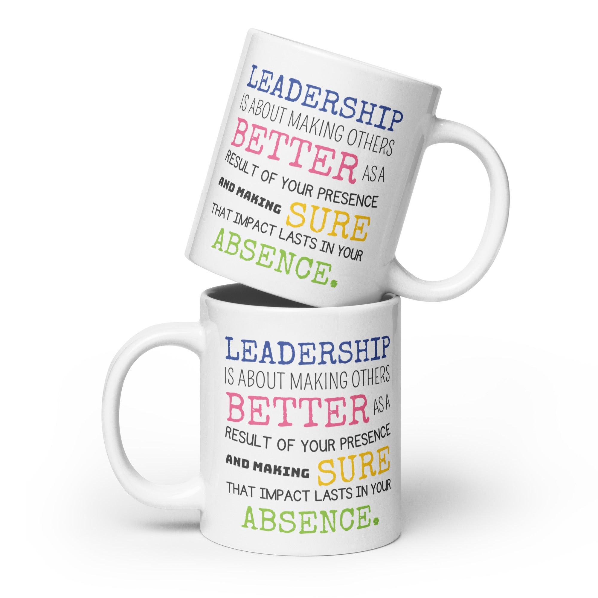 Leadership Quote Printed Mug for Daily Motivation - Durable Ceramic - Inspire Cups