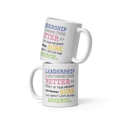 Leadership Quote Printed Mug for Daily Motivation - Durable Ceramic - Inspire Cups