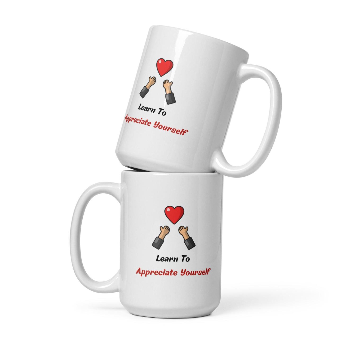 Self Value Message Mug - Inspire Cups