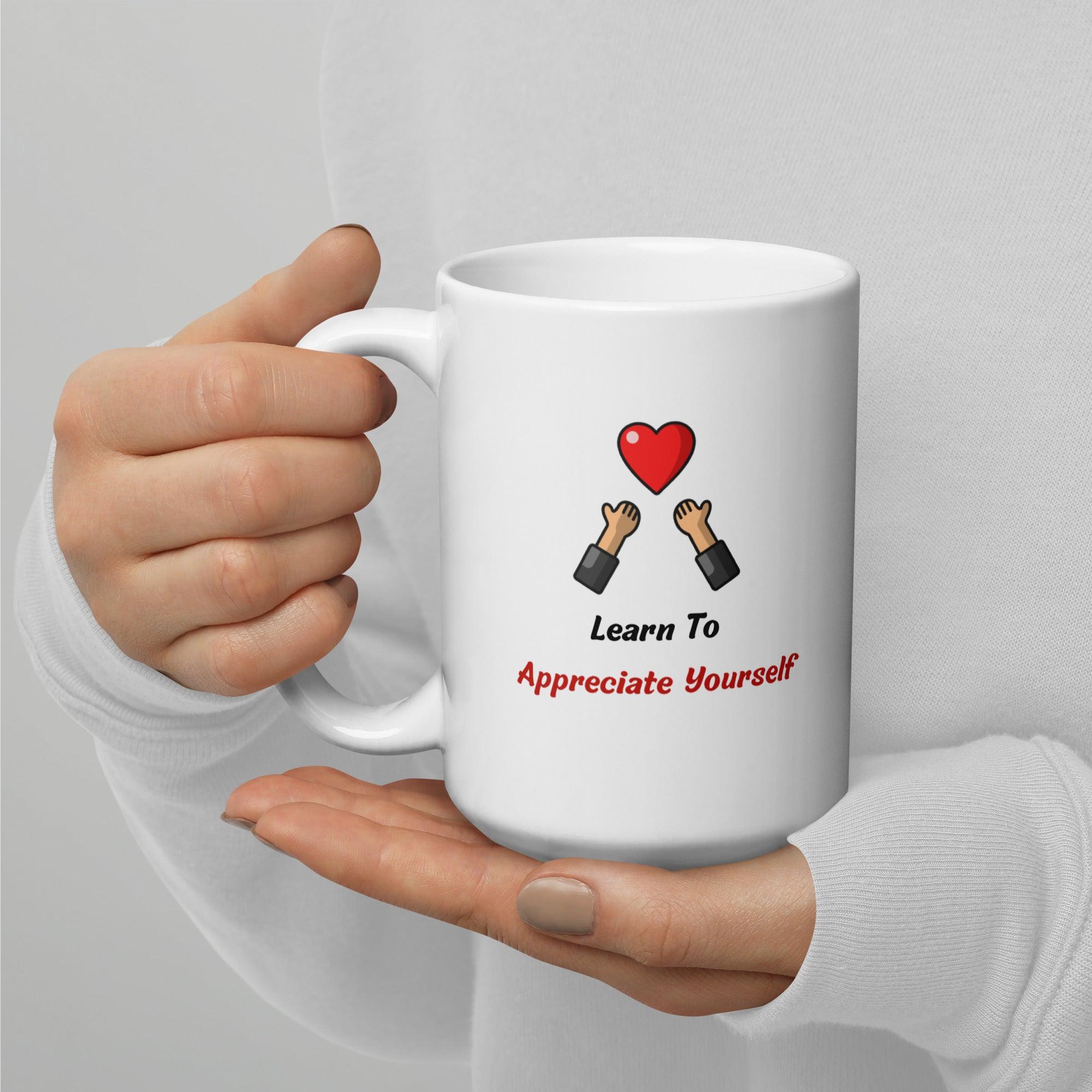 Self Value Message Mug - Inspire Cups