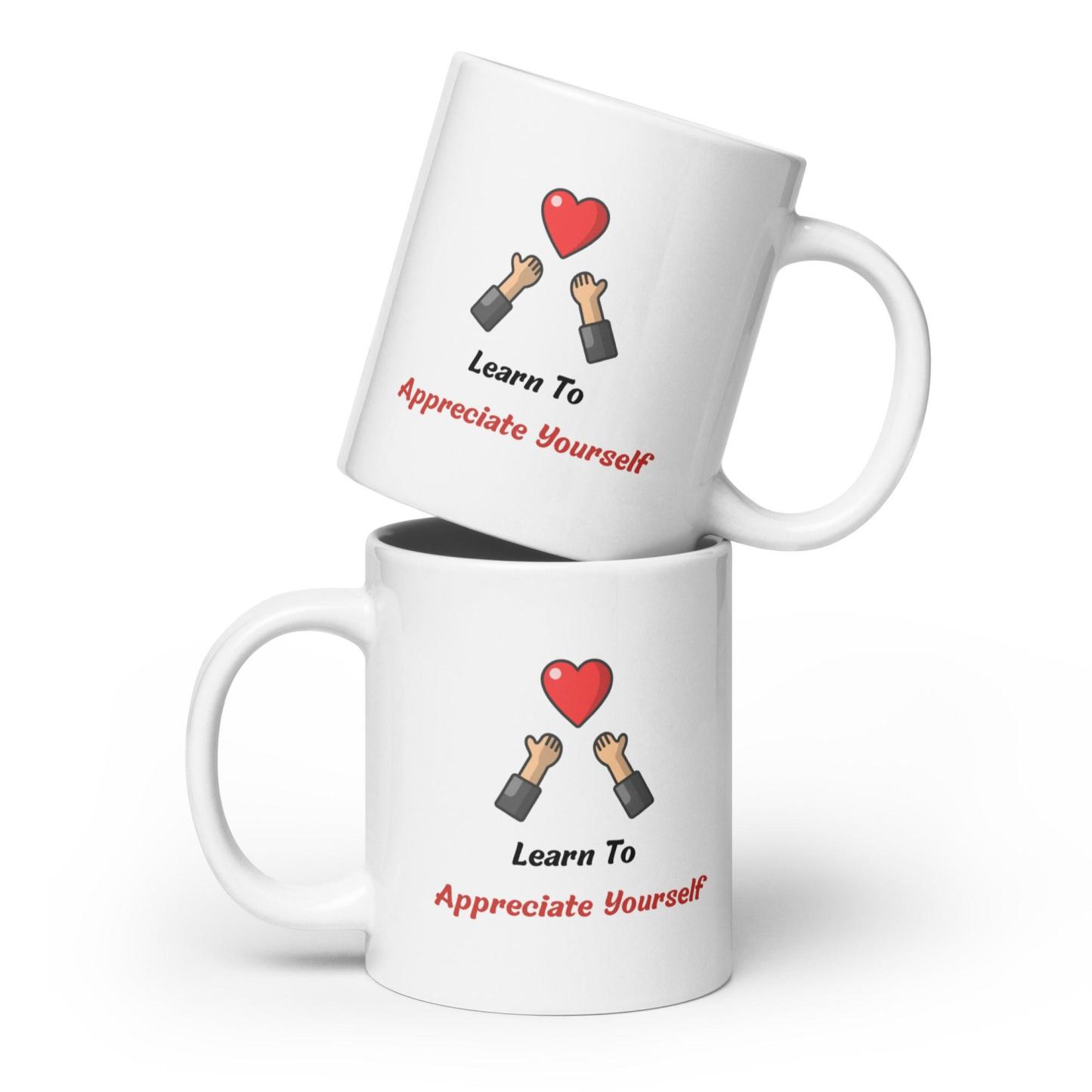 Self Value Message Mug - Inspire Cups