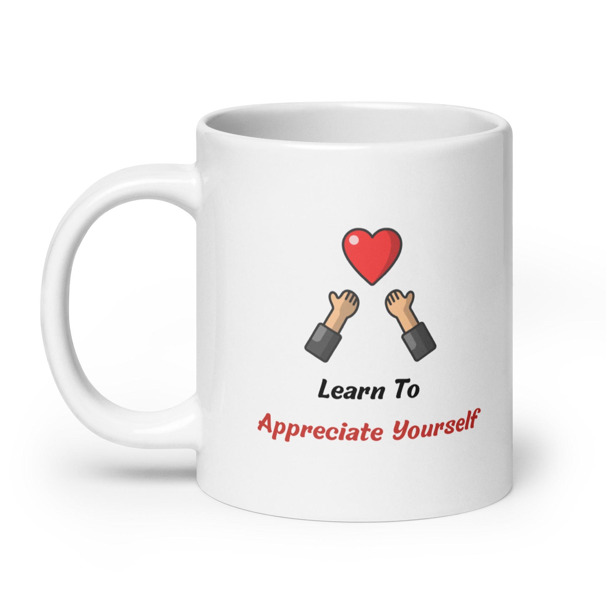 Self Value Message Mug - Inspire Cups
