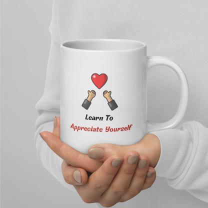Self Value Message Mug - Inspire Cups