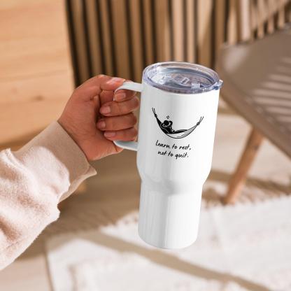 Learn To Rest Travel Mug Encourages Resilience With Stainless Design - Inspire Cups