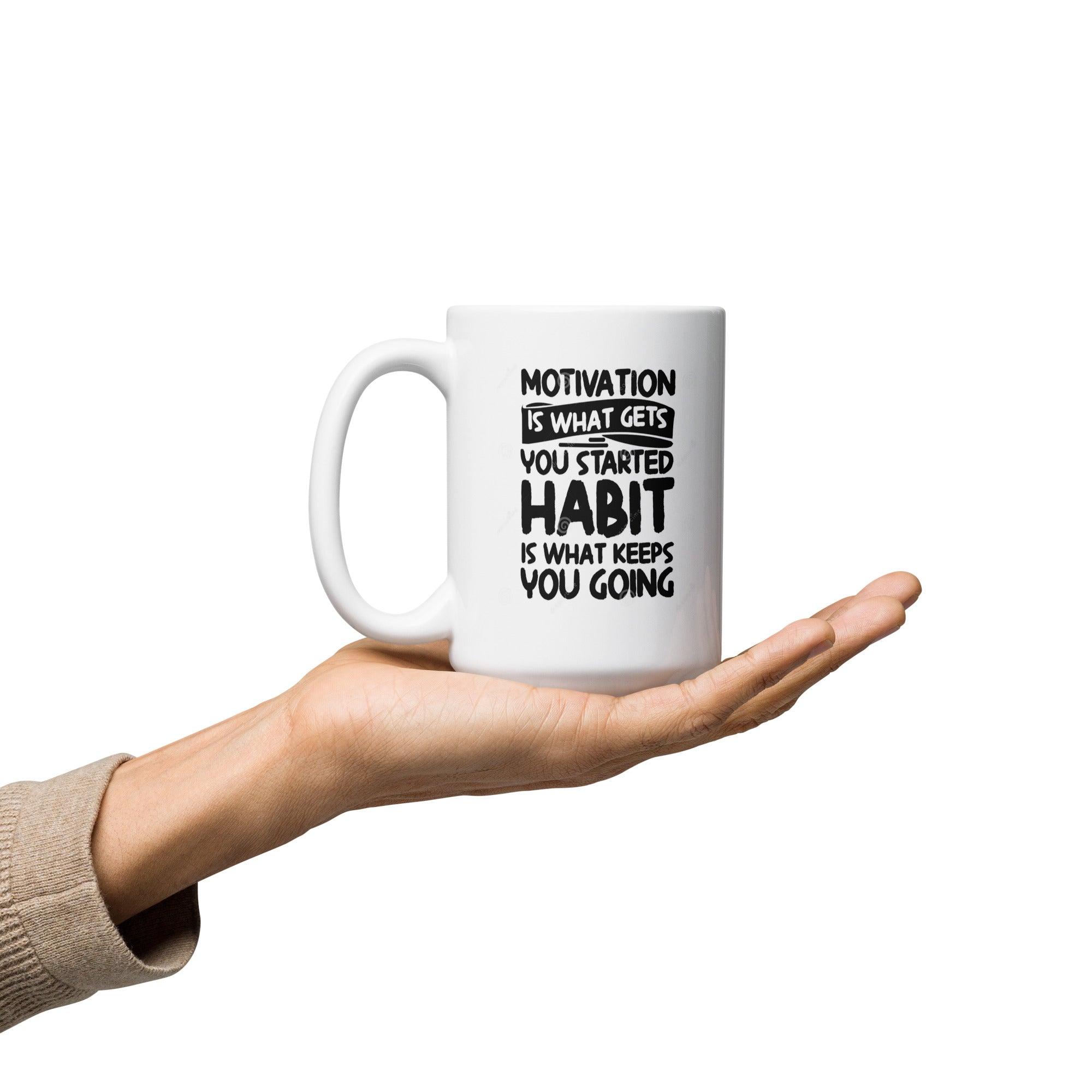 Motivation Habit Success Mug - Inspire Cups