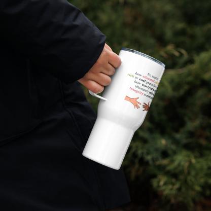 Message Printed Travel Mug - Inspire Cups
