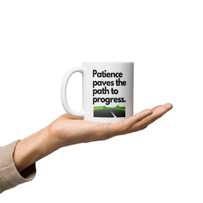 Patience Progress Message Mug - Inspire Cups