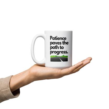 Patience Progress Message Mug - Inspire Cups