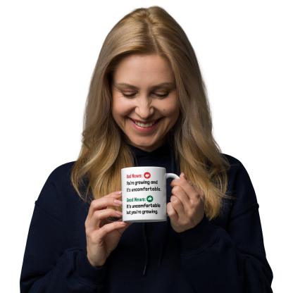 Growth Discomfort Mug - Inspire Cups