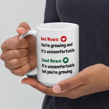 Growth Discomfort Mug - Inspire Cups