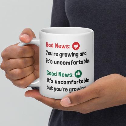 Growth Discomfort Mug - Inspire Cups