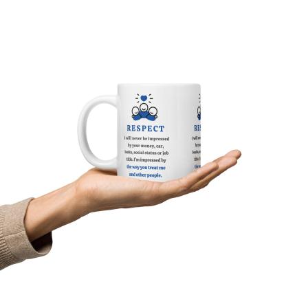 Respect Message Mug With A Daily Reminder Inspirational Quote - Inspire Cups