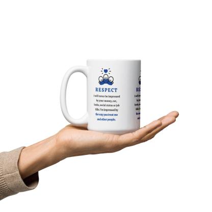 Respect Message Mug With A Daily Reminder Inspirational Quote - Inspire Cups