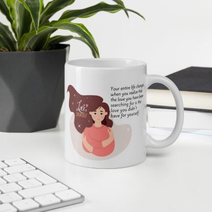 Self Love Inspirational Mug - Inspire Cups