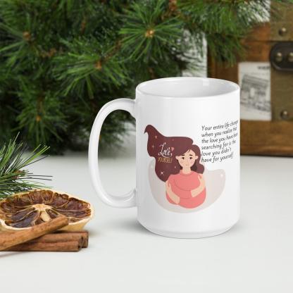 Self Love Inspirational Mug - Inspire Cups