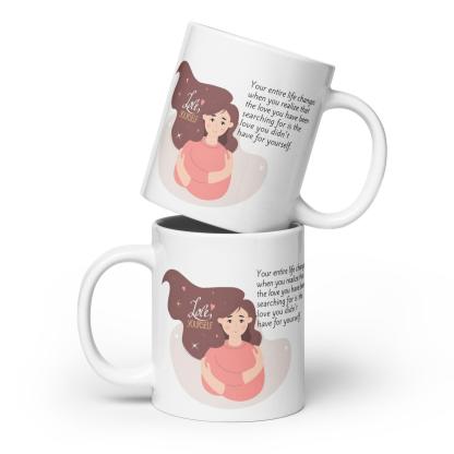 Self Love Inspirational Mug - Inspire Cups