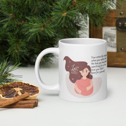 Self Love Inspirational Mug - Inspire Cups