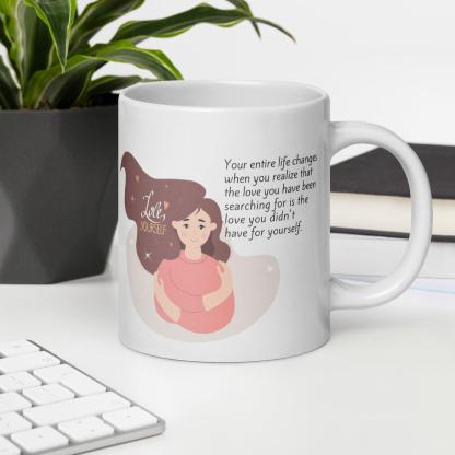 Self Love Inspirational Mug - Inspire Cups