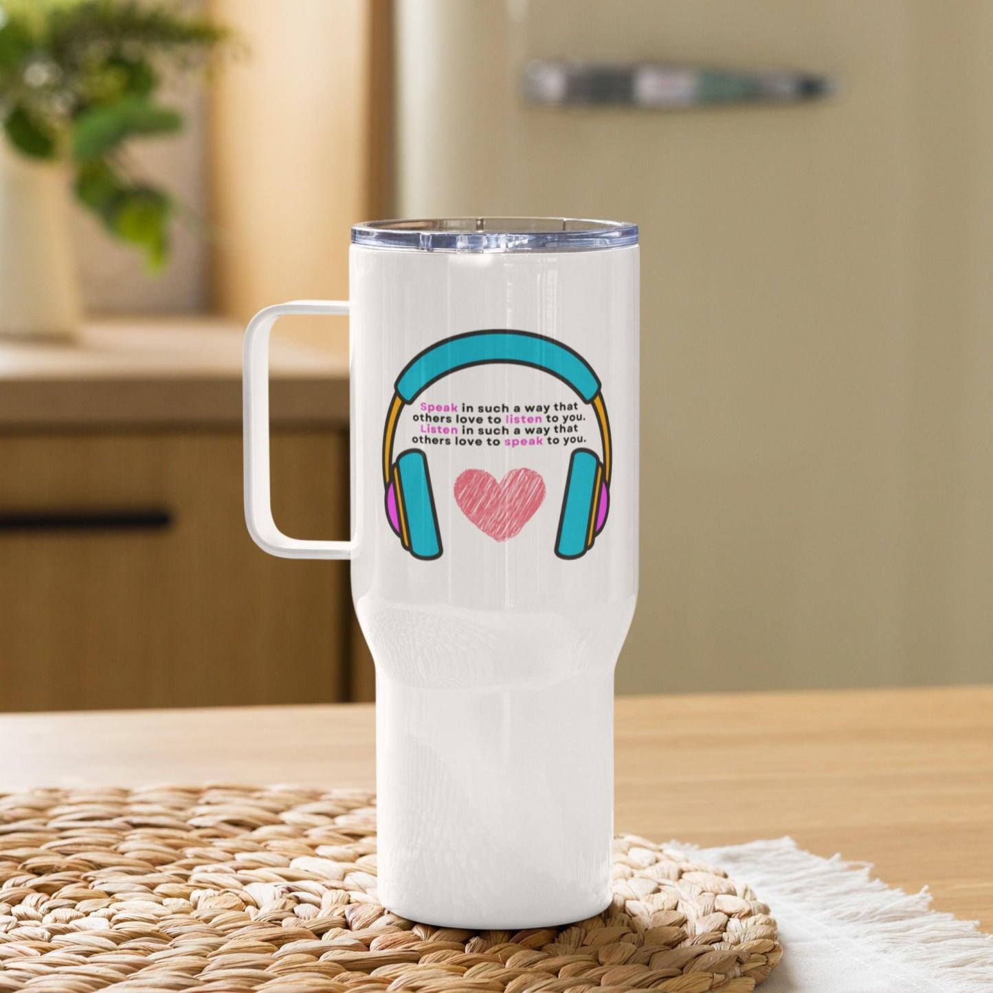 Speak In Such A Way Printed Travel Mug - Inspire Cups