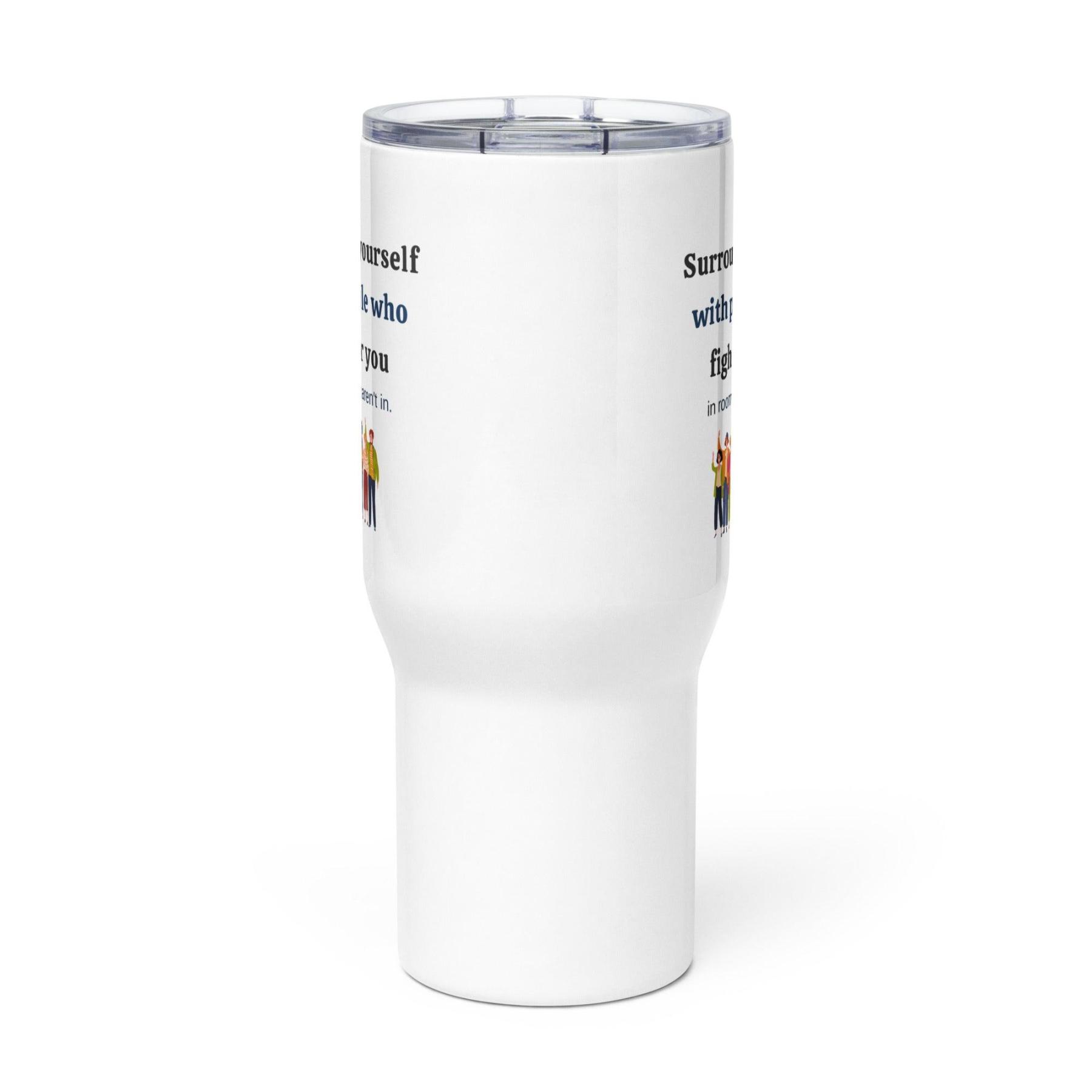Supportive People Travel Mug - Inspire Cups
